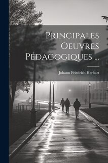 Front cover_Principales Oeuvres Pédagogiques ...