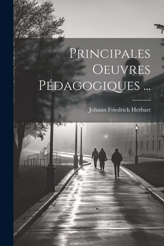 Front cover_Principales Oeuvres Pédagogiques ...
