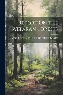 Couverture_Report On the Attaran Forests