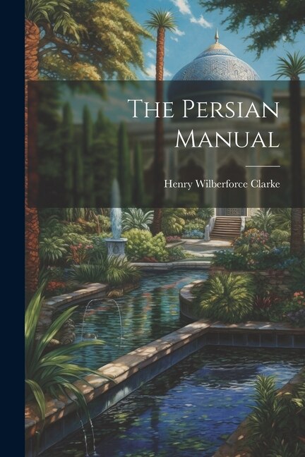 The Persian Manual