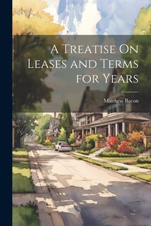 Front cover_A Treatise On Leases and Terms for Years