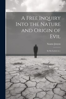 Couverture_A Free Inquiry Into the Nature and Origin of Evil