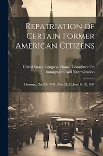 Couverture_Repatriation of Certain Former American Citizens