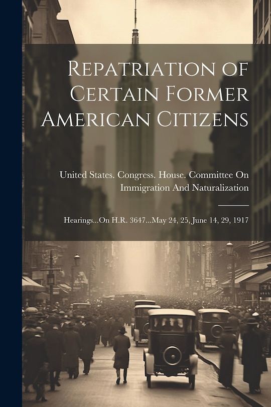 Couverture_Repatriation of Certain Former American Citizens