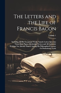 Couverture_The Letters and the Life of Francis Bacon