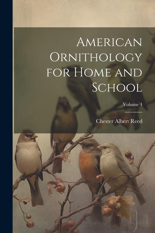 Front cover_American Ornithology for Home and School; Volume 4