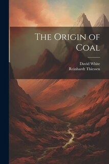 The Origin of Coal