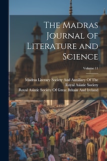 Couverture_The Madras Journal of Literature and Science; Volume 11