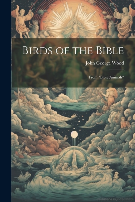 Birds of the Bible: From Bible Animals