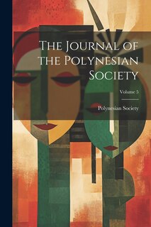 Front cover_The Journal of the Polynesian Society; Volume 5