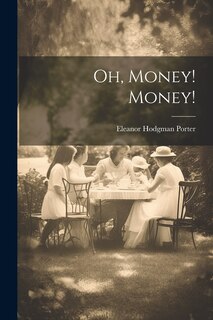 Front cover_Oh, Money! Money!