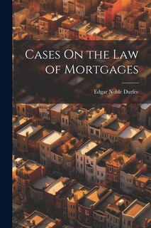 Front cover_Cases On the Law of Mortgages