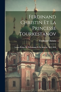 Front cover_Ferdinand Christin Et La Princesse Tourkestanov