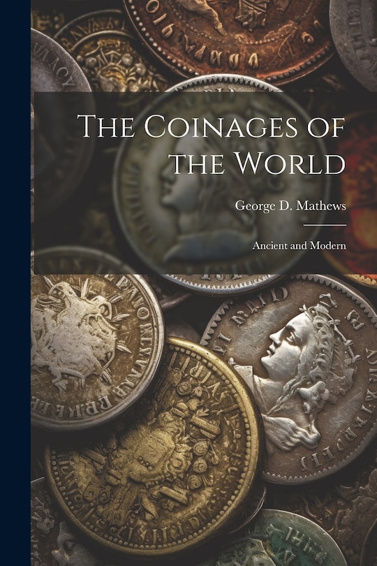 Couverture_The Coinages of the World