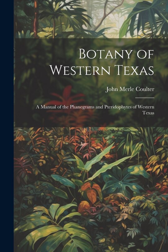Front cover_Botany of Western Texas