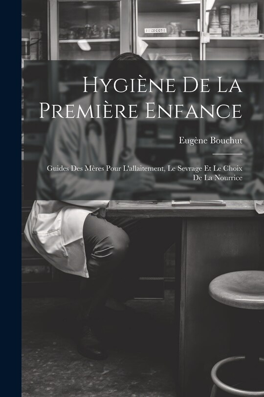 Front cover_Hygiène De La Première Enfance