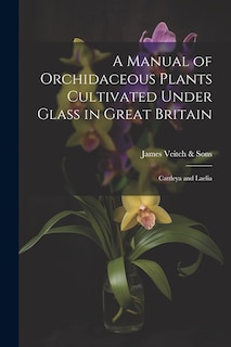 Front cover_A Manual of Orchidaceous Plants Cultivated Under Glass in Great Britain