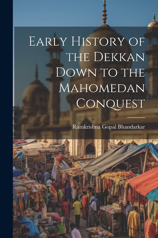 Couverture_Early History of the Dekkan Down to the Mahomedan Conquest