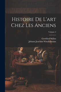 Front cover_Histoire De L'art Chez Les Anciens; Volume 2
