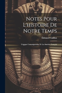 Front cover_Notes Pour L'histoire De Notre Temps