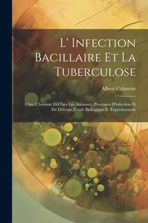 Front cover_L' Infection Bacillaire Et La Tuberculose