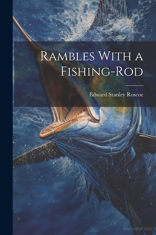 Front cover_Rambles With a Fishing-Rod