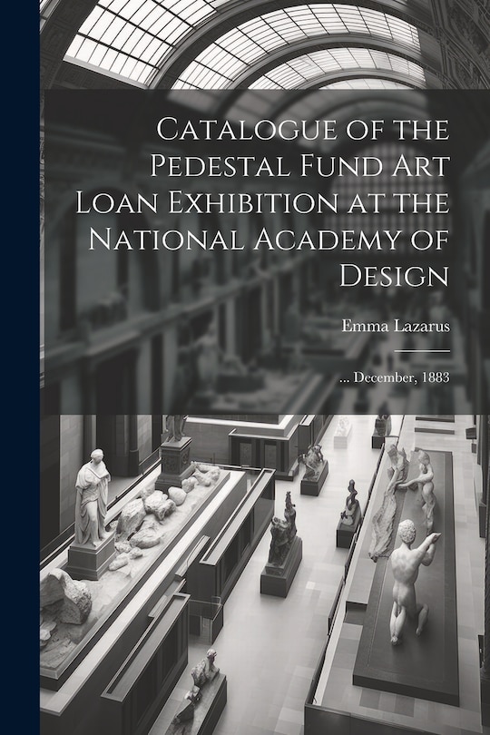 Couverture_Catalogue of the Pedestal Fund art Loan Exhibition at the National Academy of Design