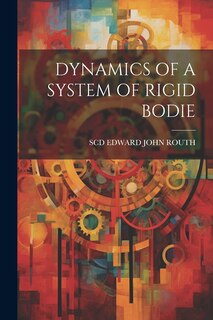 Front cover_Dynamics of a System of Rigid Bodie