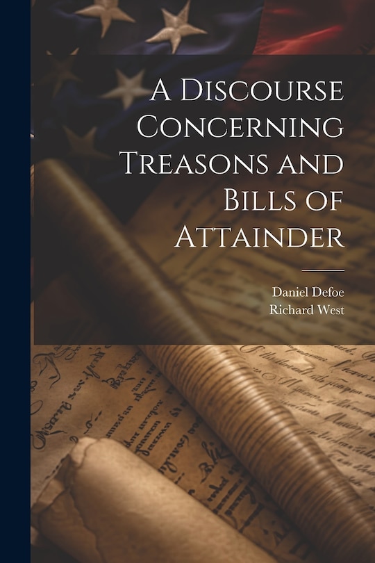 Front cover_A Discourse Concerning Treasons and Bills of Attainder