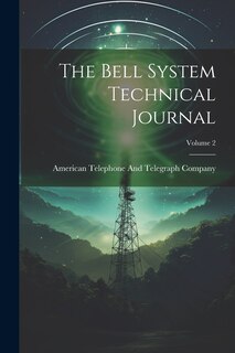 Couverture_The Bell System Technical Journal; Volume 2