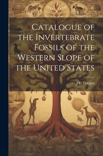 Couverture_Catalogue of the Invertebrate Fossils of the Western Slope of the United States