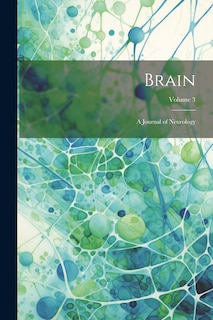 Couverture_Brain; a Journal of Neurology; Volume 3