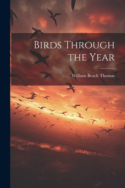 Birds Through the Year