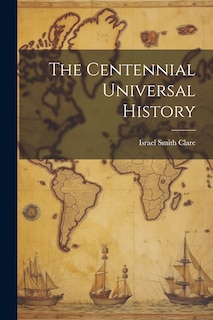 Front cover_The Centennial Universal History