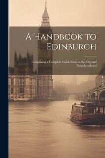 Front cover_A Handbook to Edinburgh