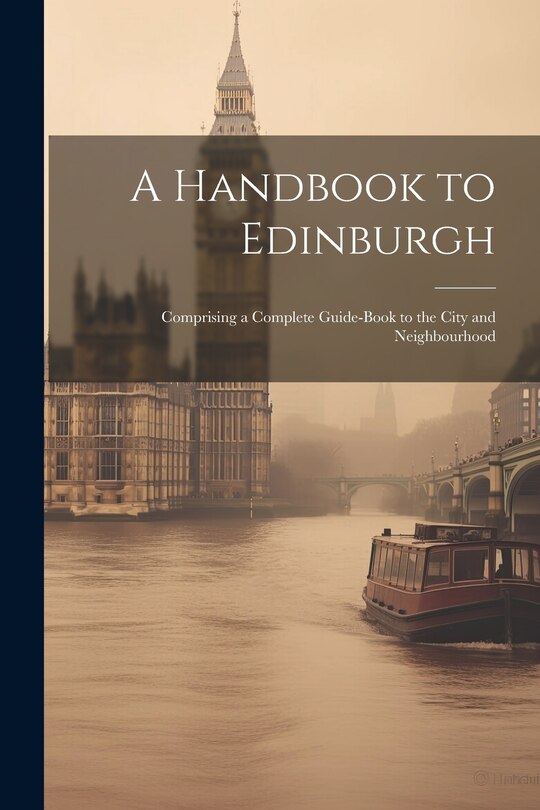 Front cover_A Handbook to Edinburgh