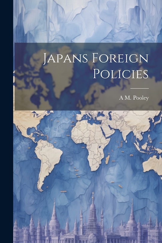 Front cover_Japans Foreign Policies