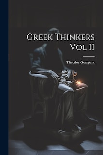 Front cover_Greek Thinkers Vol II