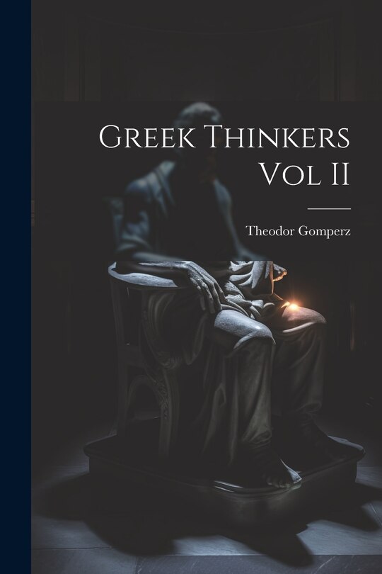 Front cover_Greek Thinkers Vol II