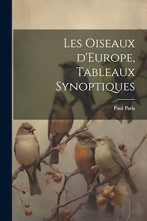 Front cover_Les oiseaux d'Europe, tableaux synoptiques