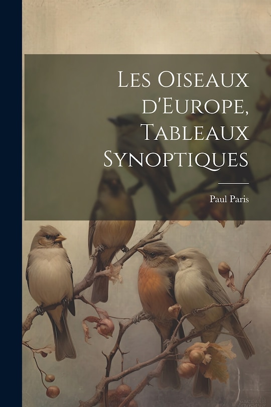 Front cover_Les oiseaux d'Europe, tableaux synoptiques