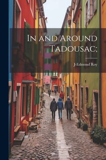 Front cover_In and Around Tadousac;