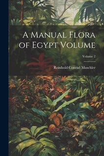 Front cover_A Manual Flora of Egypt Volume; Volume 2