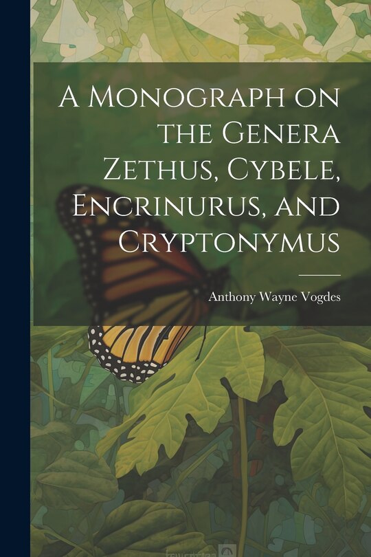 Couverture_A Monograph on the Genera Zethus, Cybele, Encrinurus, and Cryptonymus