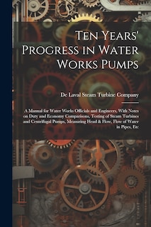 Couverture_Ten Years' Progress in Water Works Pumps