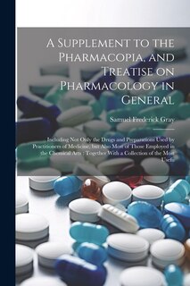 Couverture_A Supplement to the Pharmacopia, and Treatise on Pharmacology in General