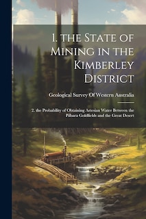 Couverture_1. the State of Mining in the Kimberley District