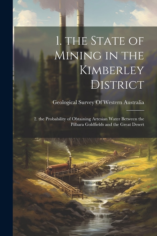 Couverture_1. the State of Mining in the Kimberley District