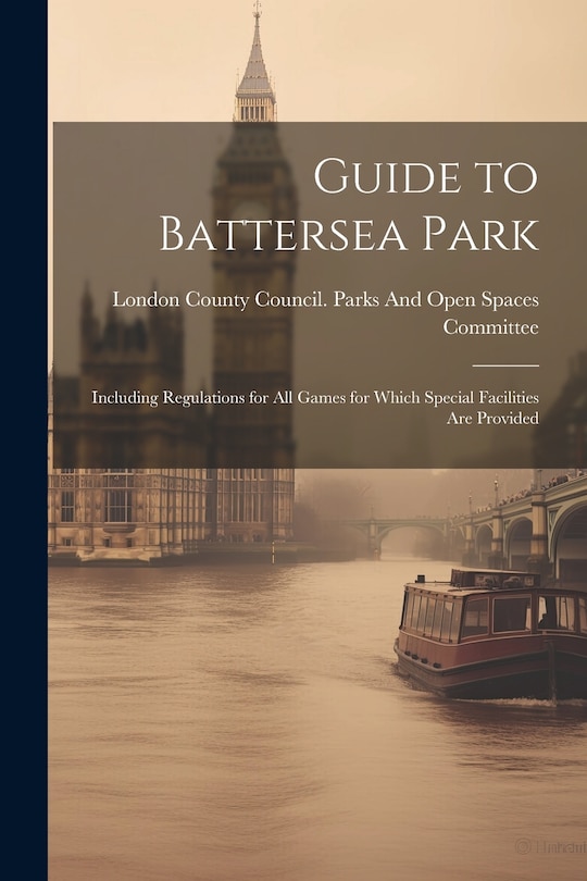 Couverture_Guide to Battersea Park