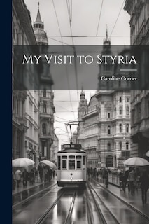 Front cover_My Visit to Styria